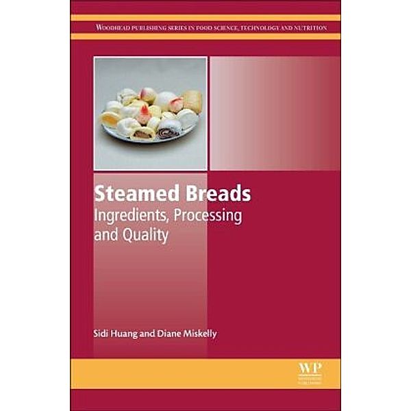 Steamed Breads, Sidi Huang, Diane Miskelly