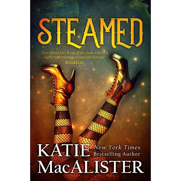 Steamed (Steampunk Romance, #1) / Steampunk Romance, Katie MacAlister