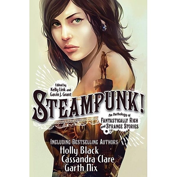 Steampunk!, Kelly Link, Gavin J. Grant