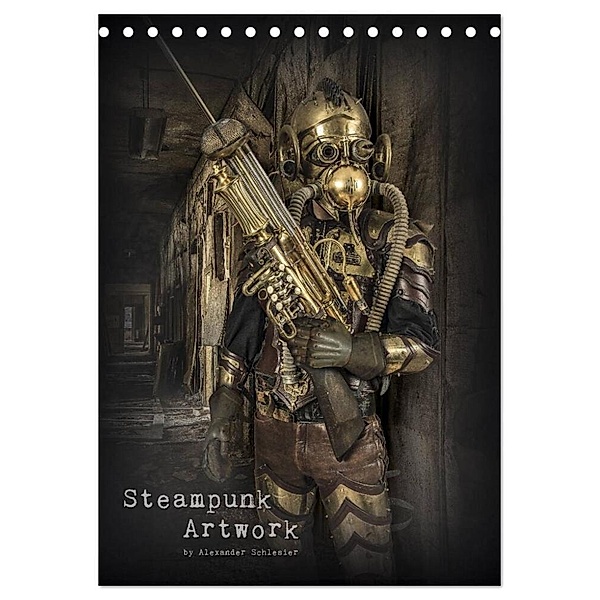 Steampunk Artwork (Tischkalender 2024 DIN A5 hoch), CALVENDO Monatskalender, Alexander Schlesier