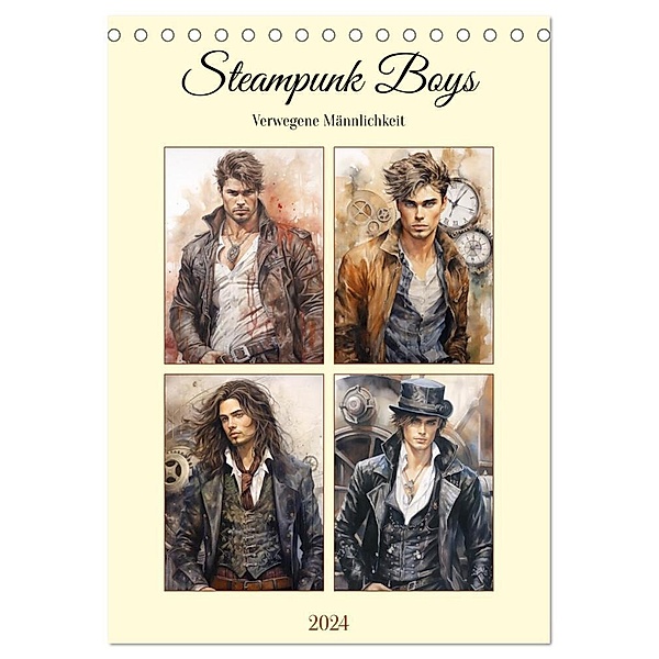 Steampunk Boys. Verwegene Männlichkeit (Tischkalender 2024 DIN A5 hoch), CALVENDO Monatskalender, Rose Hurley