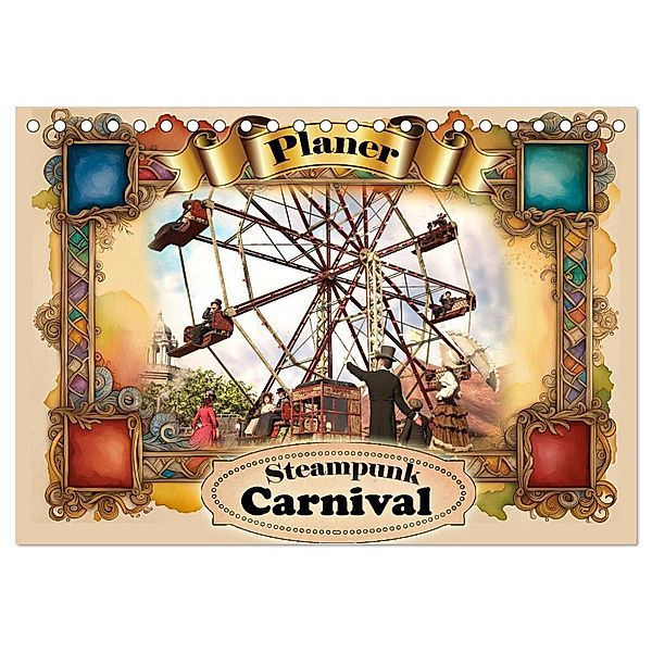 Steampunk Carnival (Tischkalender 2024 DIN A5 quer), CALVENDO Monatskalender, Calvendo, Karsten Schröder