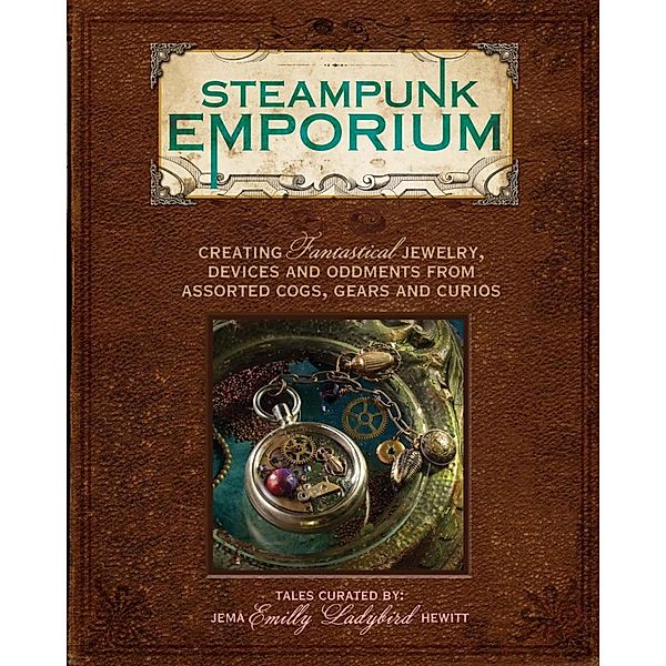 Steampunk Emporium, Jema Hewitt