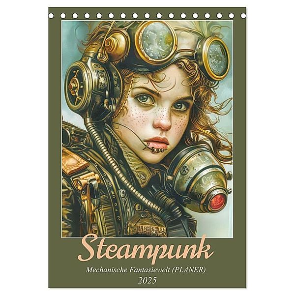 Steampunk - Mechanische Fantasiewelt (Tischkalender 2025 DIN A5 hoch), CALVENDO Monatskalender, Calvendo, Liselotte Brunner-Klaus