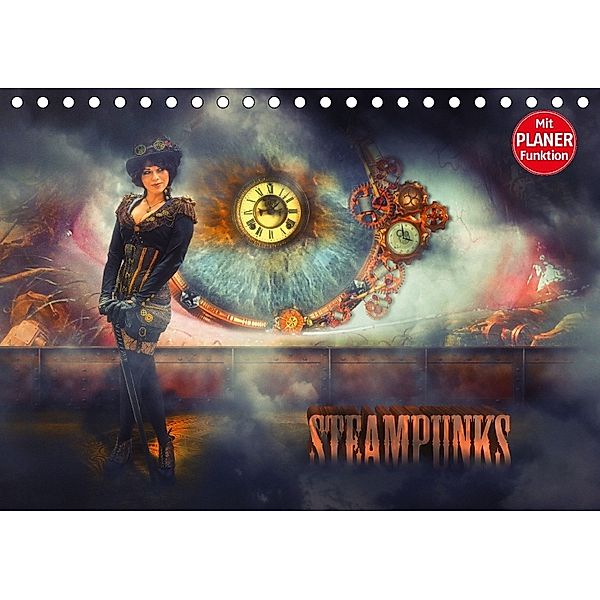 Steampunks (Tischkalender 2018 DIN A5 quer), Dirk Meutzner