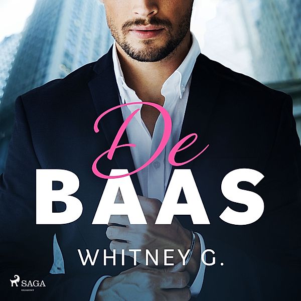 Steamy Coffee Collectie - 1 - De baas, Whitney G.