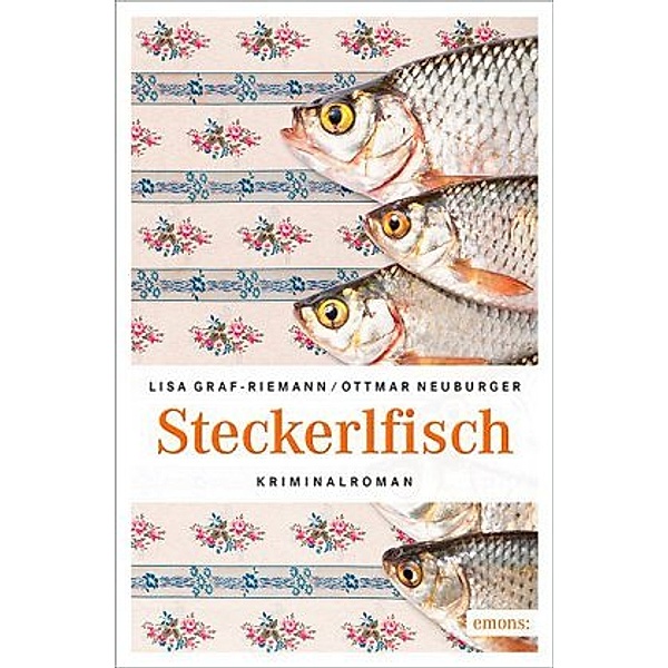 Steckerlfisch, Lisa Graf-Riemann, Ottmar Neuburger