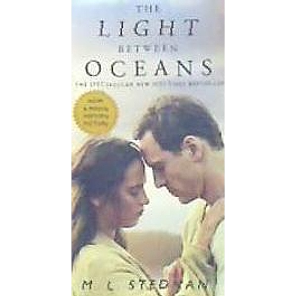 Stedman, M: Light Between Oceans/Tie-In, M. L. Stedman