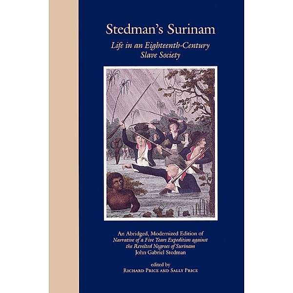 Stedman's Surinam, John Gabriel Stedman