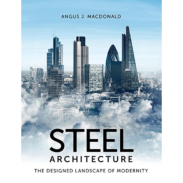 Steel Architecture, Angus Macdonald
