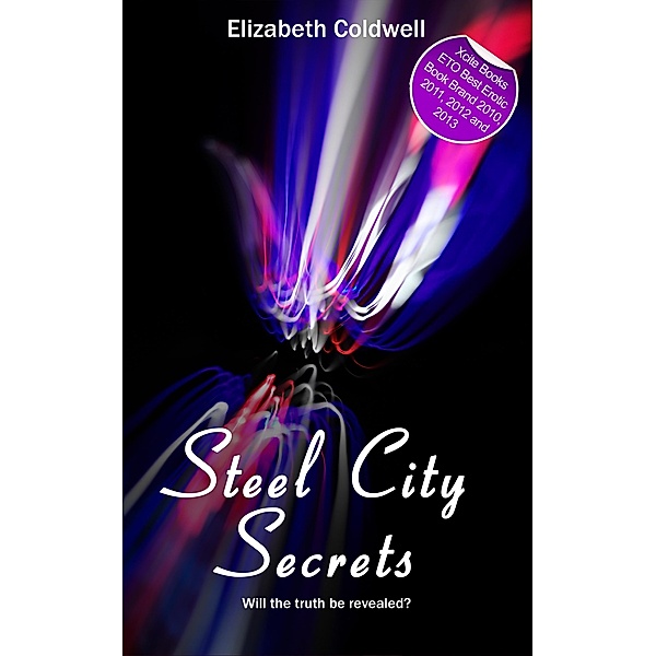 Steel City Secrets / Steel City Nights, Elizabeth Coldwell