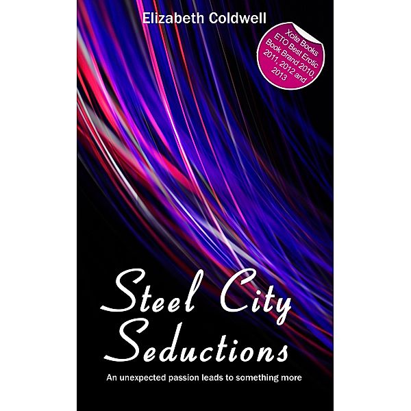 Steel City Seductions / Steel City Nights, Elizabeth Coldwell