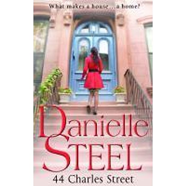 Steel, D: 44 Charles Street, Danielle Steel