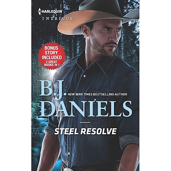 Steel Resolve & Crime Scene at Cardwell Ranch, B. J. Daniels
