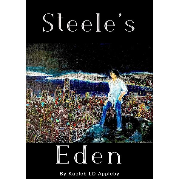 Steele's Eden, Kaeleb LD Appleby