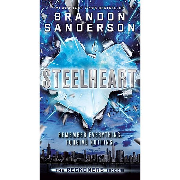 Steelheart / The Reckoners Bd.1, Brandon Sanderson