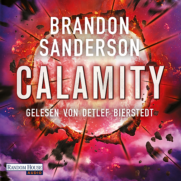 Steelheart Trilogie - 3 - Calamity, Brandon Sanderson