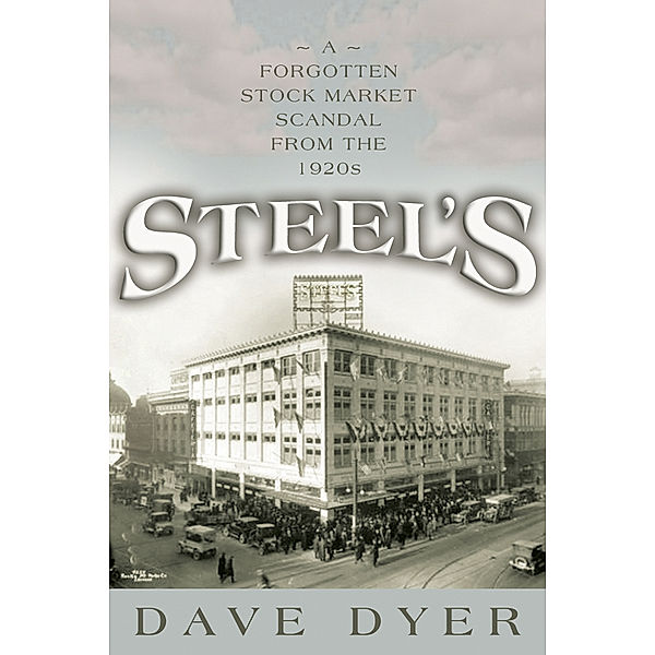 Steel's, Dave Dyer