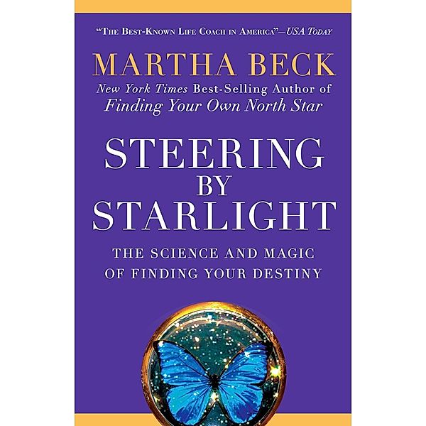 Steering by Starlight, Martha Beck