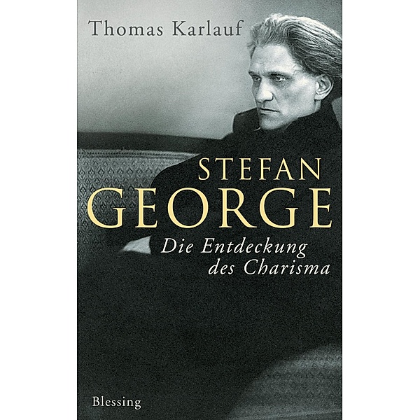 Stefan George, Thomas Karlauf