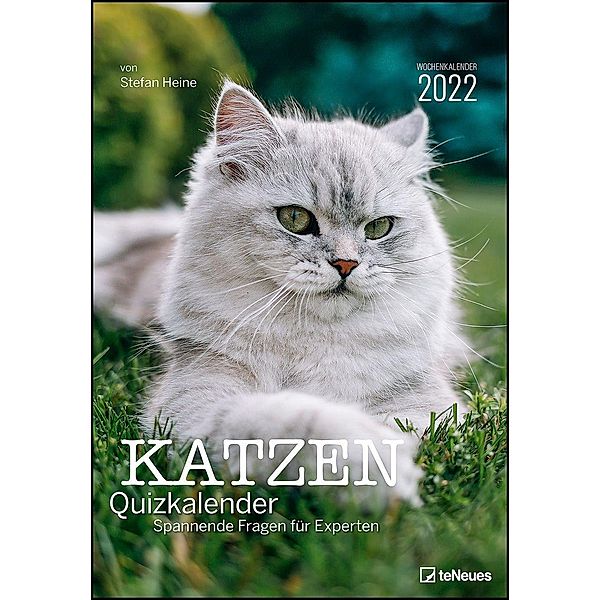 Stefan Heine Katzen Quizkalender 2022 Wochenkalender - Quizkalender - Rätselkalender - Jede-Woche-neue-Rätsel - Tierkale, Stefan Heine