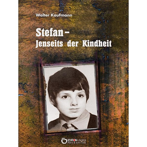 Stefan - Jenseits der Kindheit, Walter Kaufmann