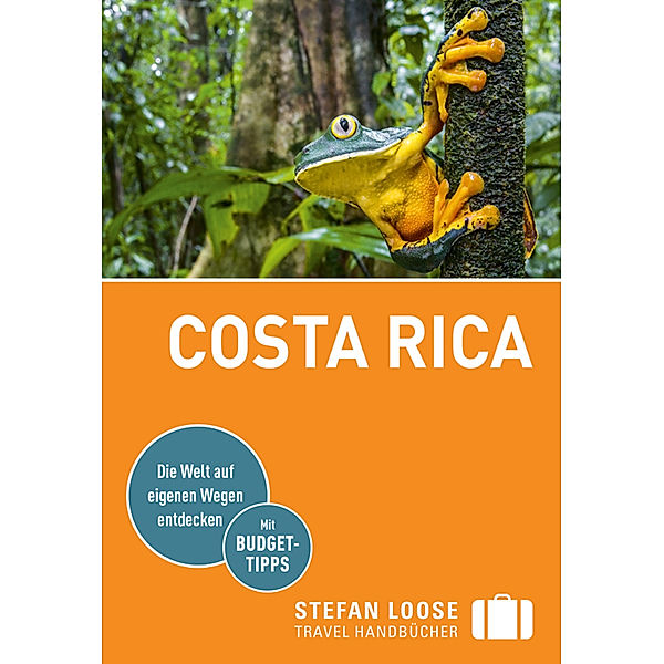 Stefan Loose Reiseführer Costa Rica, Julia Reichardt
