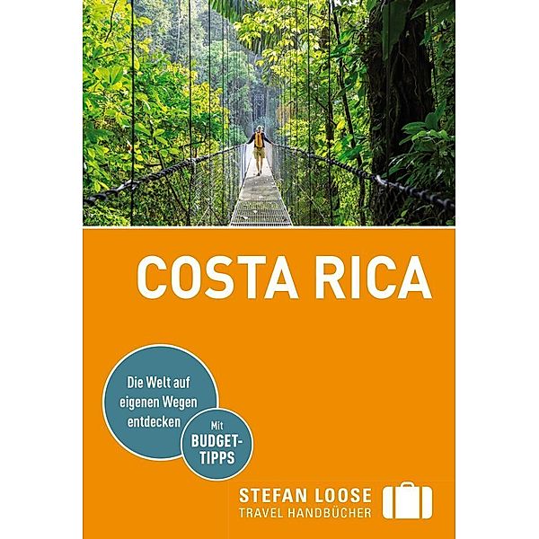 Stefan Loose Reiseführer Costa Rica, Volker Alsen, Oliver Kiesow
