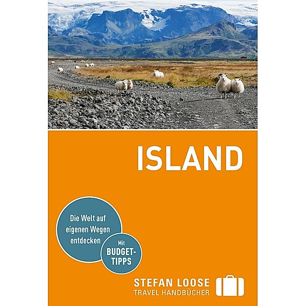 Stefan Loose Reiseführer E-Book Island / Stefan Loose Travel Handbücher E-Book, Caroline Michel, Andrea Markand, Mark Markand