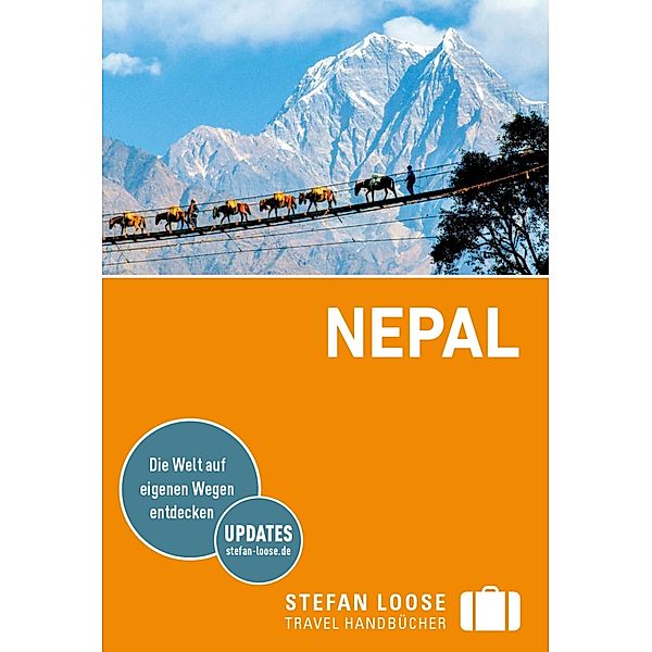 Stefan Loose Reiseführer E-Book Nepal / Stefan Loose Travel Handbücher E-Book, Stuart Butler, Mark South, Daniel Stables