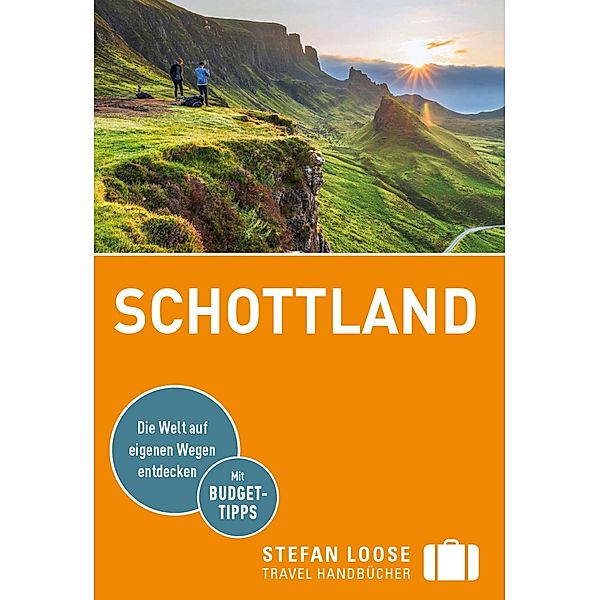 Stefan Loose Reiseführer E-Book Schottland / Stefan Loose Travel Handbücher E-Book, Matthias Eickhoff