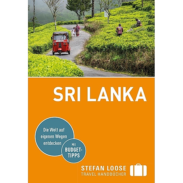 Stefan Loose Reiseführer E-Book Sri Lanka / Stefan Loose Travel Handbücher E-Book, Martin H. Petrich, Volker Klinkmüller