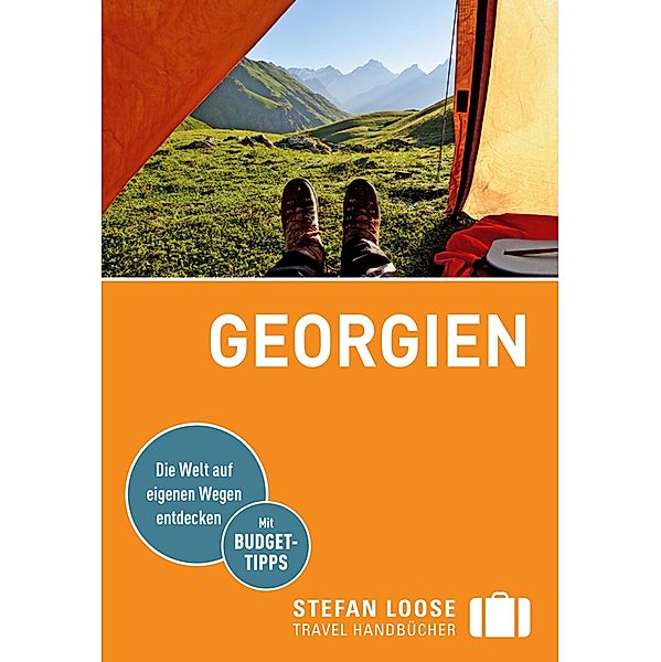 Stefan Loose Reiseführer Georgien / Stefan Loose Travel Handbücher E-Book, Nina Gabriele Kramm