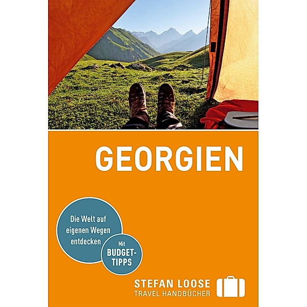 Stefan Loose Reiseführer Georgien / Stefan Loose Travel Handbücher E-Book, Nina Kramm, Nina Gabriele Kramm