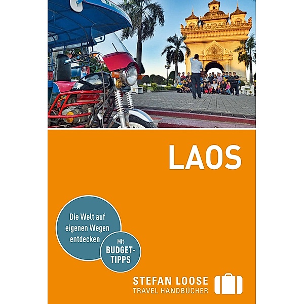 Stefan Loose Reiseführer Laos / Stefan Loose Travel Handbücher E-Book, Jan Düker