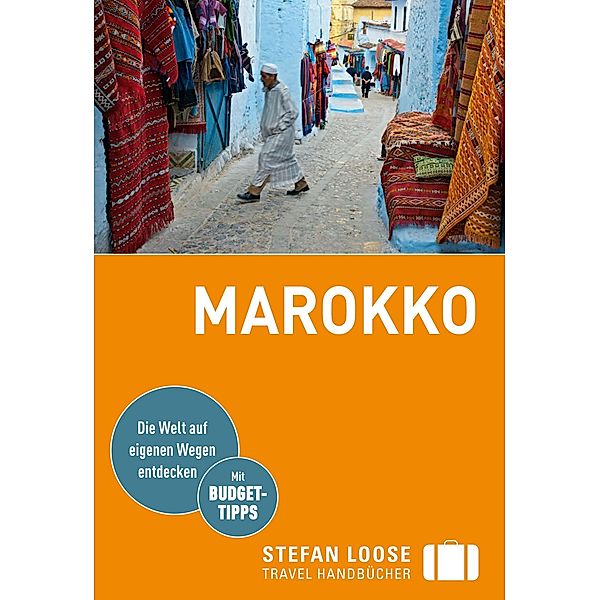 Stefan Loose Reiseführer Marokko / Stefan Loose Travel Handbücher E-Book, Muriel Brunswig