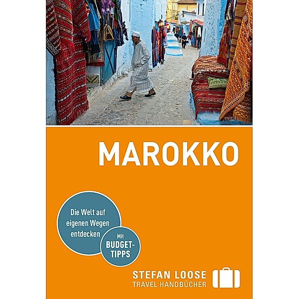 Stefan Loose Reiseführer Marokko / Stefan Loose Travel Handbücher E-Book, Muriel Brunswig