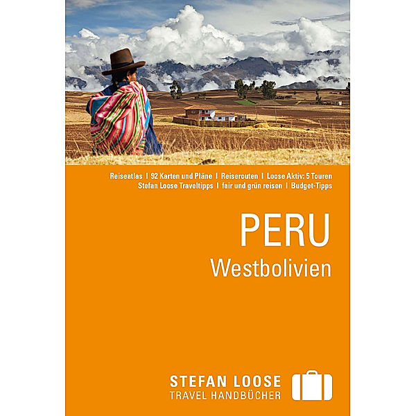 Stefan Loose Reiseführer Peru, Westbolivien, Frank Herrmann