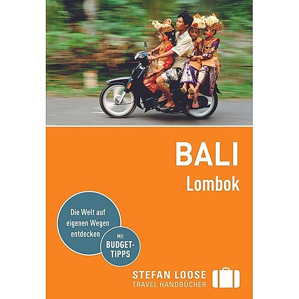 Stefan Loose Reiseführer / Stefan Loose Reiseführer Bali, Lombok, Mischa Loose, Moritz Jacobi