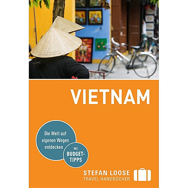 Stefan Loose Reiseführer Vietnam, Andrea Markand, Markus Markand