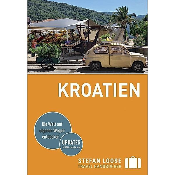 Stefan Loose Travel Handbücher Reiseführer Kroatien, Martin Rosenplänter, Sandra Strigl