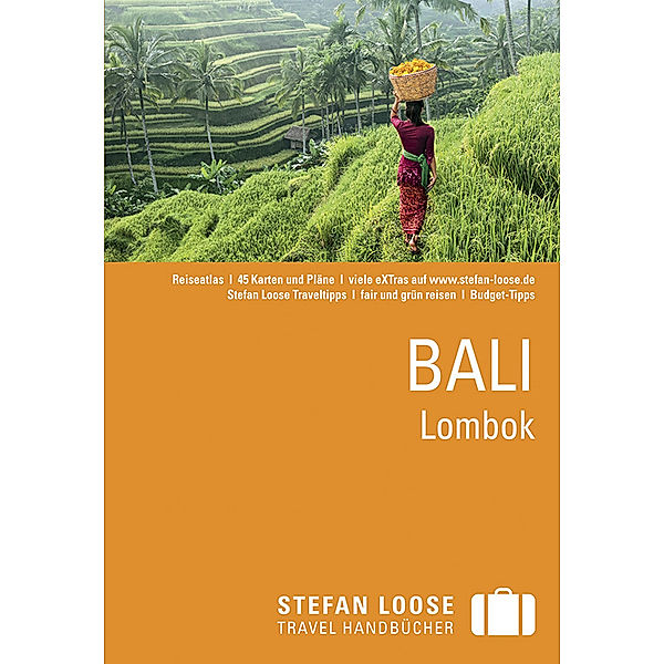 Stefan Loose Travel Handbücher Reiseführer Bali, Lombok, Mischa Loose