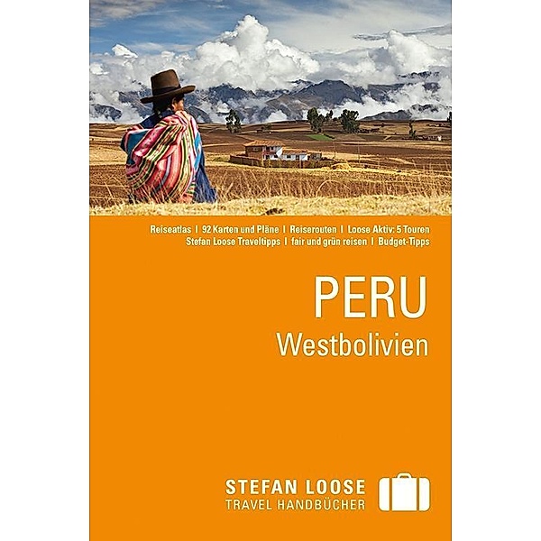 Stefan Loose Travel Handbücher Reiseführer Peru, Westbolivien, Frank Herrmann