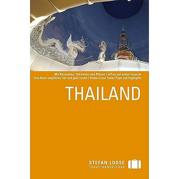 Stefan Loose Travel Handbücher Thailand, Volker Klinkmüller, Renate Loose, Stefan Loose