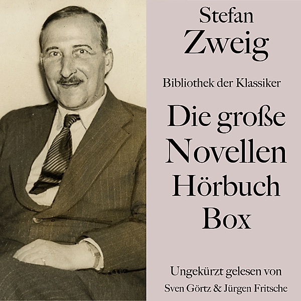 Stefan Zweig: Die große Novellen Hörbuch Box, Stefan Zweig