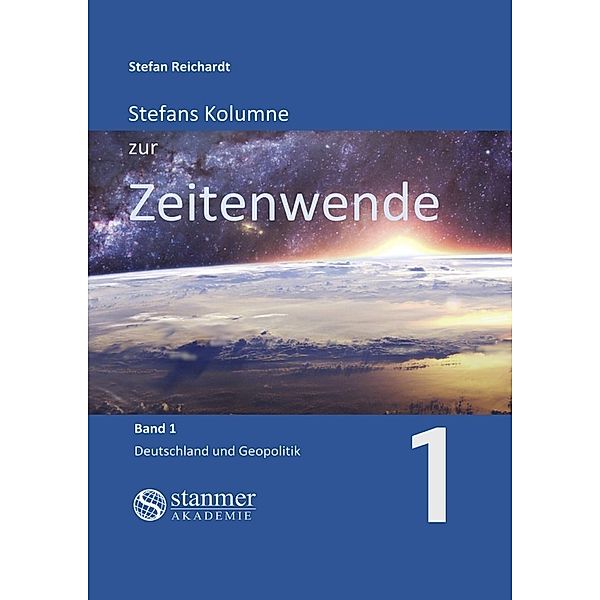 Stefans Kolumne zur Zeitenwende, Stefan Reichardt