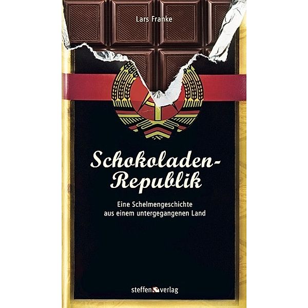 Steffen Verlag / Steffen GmbH: Schokoladen-Republik, Lars Franke