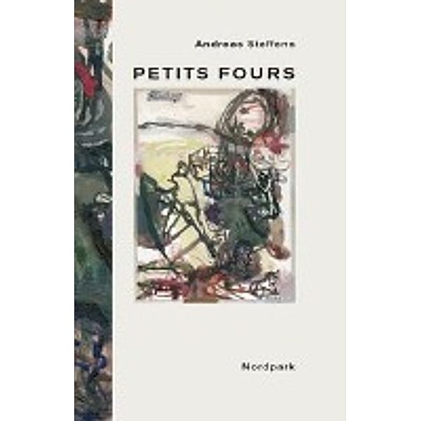 Steffens, A: Petits Fours, Andreas Steffens