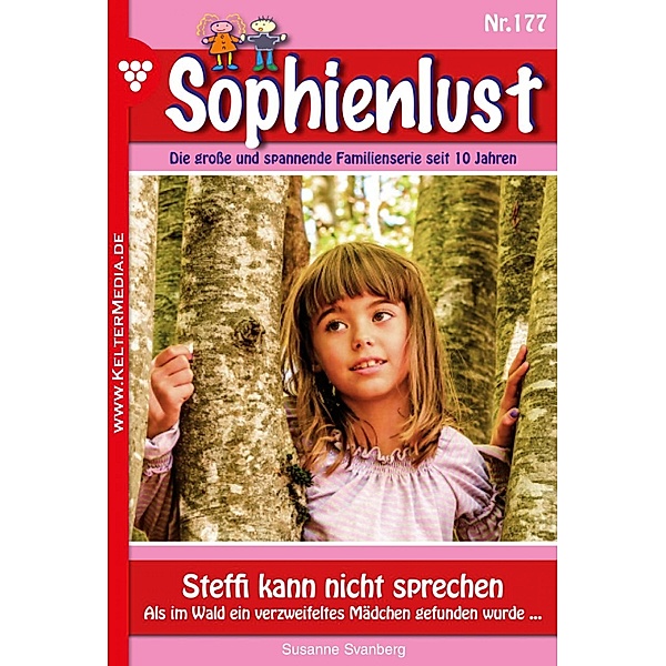 Steffi kann nicht sprechen / Sophienlust Bd.177, Susanne Svanberg