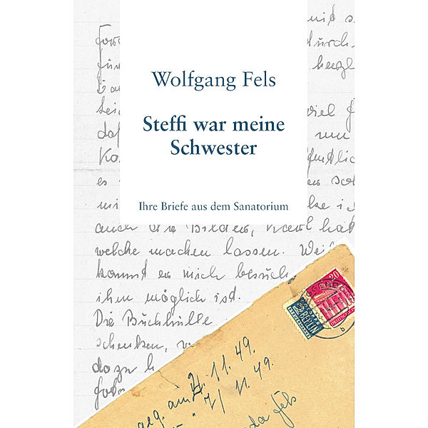 Steffi war meine Schwester, Wolfgang Fels